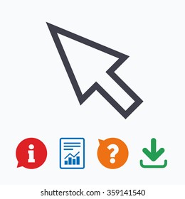 Mouse cursor sign icon. Pointer symbol. Information think bubble, question mark, download and report.