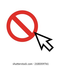 Mouse cursor and stop sign. Not clickable. Vectors.