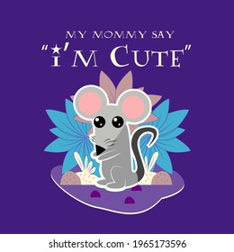 mouse illustration with text i'm cute for kids background