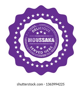 Moussaka vintage label - sticker,emblem,seal,rubber stamp.Falafel - served here,delicious.Designed for product label. 