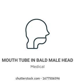Mouth tube in bald male head outline vector icon. Thin line black mouth tube in bald male head icon, flat vector simple element illustration from editable medical concept isolated stroke on white 