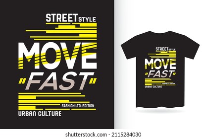 Schnelles, modernes Typografie-T-Shirt-Design verschieben