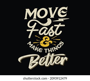 Move Fast text style for apparel