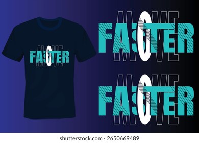 The "Move Faster, Conquer Quicker" tee was designed for go-getters, hustlers, and dream chasers who don't back down.