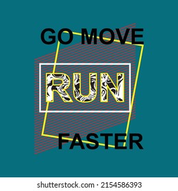move faster Premium Vector illustration of a text graphic. suitable screen printing and DTF for the design boy outfit of t-shirts print, shirts, hoodies baba suit, kids cottons, etc.
