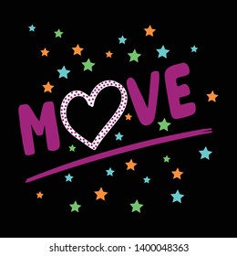 MOVE HREAT AND STAR VECTOR GRAPHIC PRINT T-SHIRTS