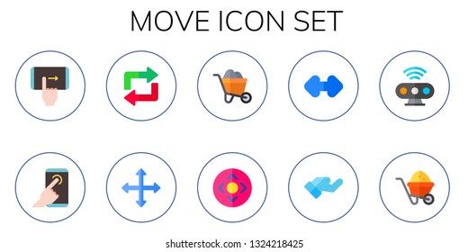 move icon set. 10 flat move icons.  Simple modern icons about  - hand gesture, repeat, wheelbarrow, resize, gestures, motion sensor