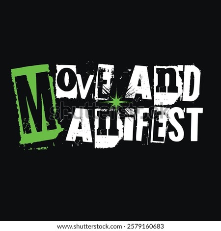 Move and Manifest - Ready to Use Graphic Design Illustration
