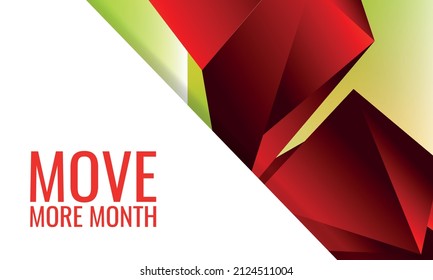 Move More Month. Design Suitable For Greeting Card Poster And Banner