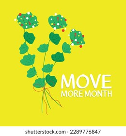 move more month. Design suitable for greeting card poster and banner