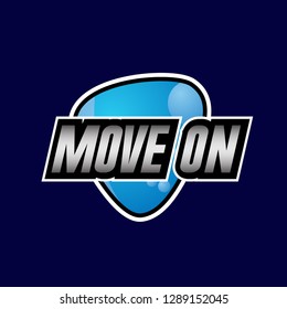 move on, beautiful greeting card background or banner with blue theme. design illustration - Vector