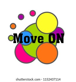 move on, cute label, logo, background with circle illustration, vector