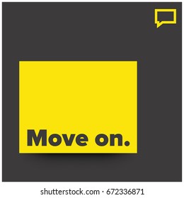 Move On Motivational Quote Vector Poster Design