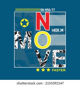 move on Premium Vector illustration of a text graphic. suitable screen printing and DTF for the design boy outfit of t-shirts print, shirts, hoodies baba suit, kids cottons, etc.