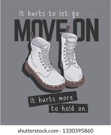 move on slogan with white boot illlustration