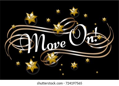 Move on text, Beautiful greeting card poster