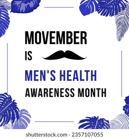 Movember Men's Health Awareness Month in November. Social media announcement poster.