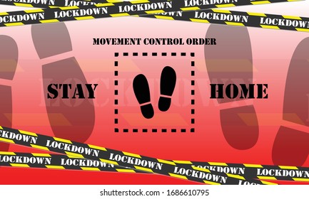 movement control order and lockdown due to coronavirus crisis covid-19 disease. to combat the spread of the virus.