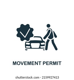Movement Permit icon. Monochrome simple Quarantine icon for templates, web design and infographics