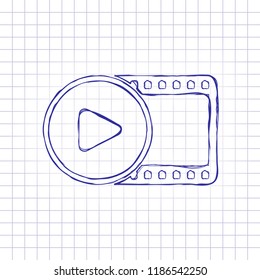 movie strip with play symbol in circle. simple silhouette. Hand drawn picture on paper sheet. Blue ink, outline sketch style. Doodle on checkered background