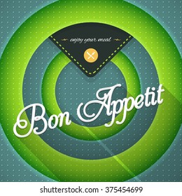 Movie Style Rings Background, Bon Appetit and Enjoy your Meal Lettering Vector Design