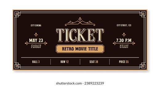 Movie ticket template in vintage style on a dark brown background. For cinemas, parties, clubs, concerts and other retro events. Vector, printable. Just add your text.