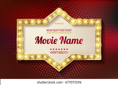 Movie time cinema premiere poster design. Shining retro light frame, vector illustration.