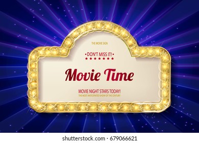 Movie time cinema premiere poster design. Shining retro light frame, vector illustration.