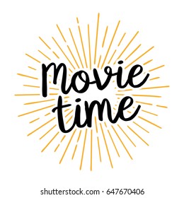 Movie time Lettering