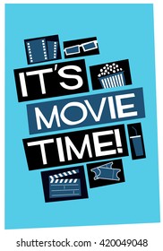 It's Movie Time! (Vector Illustration Poster Design)