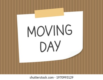 moving day written on paper note on cardboard texture- vector illustration