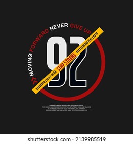 moving forward 92 typography design tee for t shirt,vector illustration
