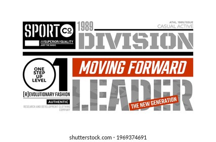 Moving forward, modern and stylish typography slogan. Abstract design with camouflage and lines style. Vector illustration for print tee shirt, typography, poster. Global swatches.