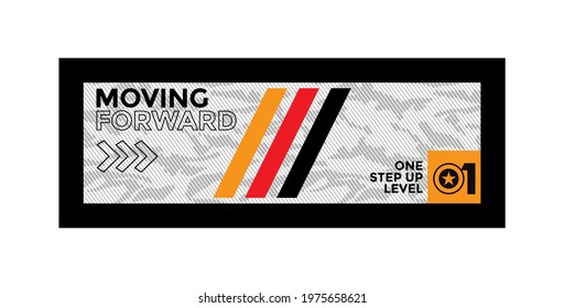 Moving Forward, Modern And Stylish Typography Slogan. Abstract Design With Camouflage And Lines Style. Vector Illustration For Print Tee Shirt, Typography, Poster. Global Swatches.