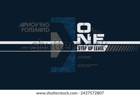 Moving forward, modern and stylish typography slogan. Colorful abstract design with lines style. Vector illustration for print tee shirt, background, apparels,  typography, poster and more.