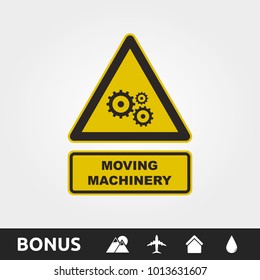 Moving Machinery Sign