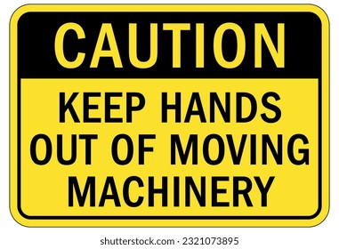 Moving machinery warning sign and label