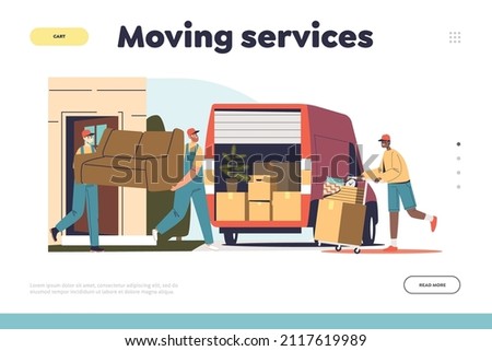 Moving services concept of landing page with worker loaders loading furniture and boxes to truck. Relocation to new home or apartment. Cartoon flat vector illustration