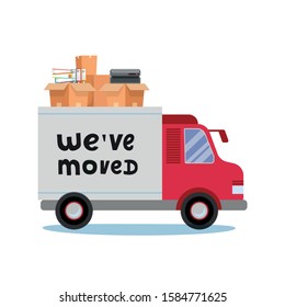 Moving truck and cardboard boxes. Moving Office stuff. Transport company. Trusk side veiw with lettering quote We've moved. Vector cartoon style illustration.