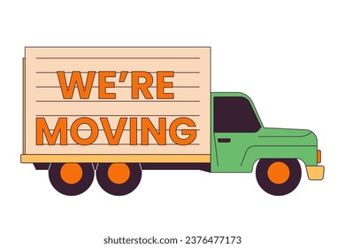 Moving truck line cartoon flat illustration. Were moving. Shipping professional cargo van 2D lineart object isolated on white background. Relocation, delivery service transport item vector color image