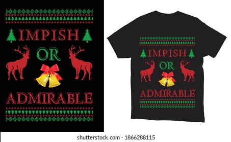 Mpish Or Admirable Ugly Christmas Sweater