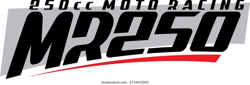 MR 250 text vector, MOTO RACING, modern vehicle sticker design.