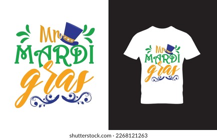 Mr. Mardi Gras Mardi Gras SVG Design, SVG bundle, Mardi Gras new, free pic, Mardi Gras t-shirt, ready to print, cut file, T-shirt design bundle, new SVG design, 