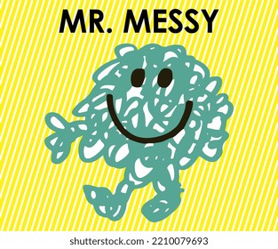 MR MESSY T Shirt Graphic Design Vector Illustration \
