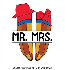 Mr. Mrs.  Back to School T-Shirt Design