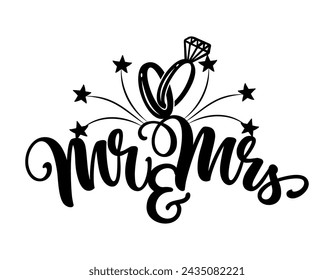 Mr and Mrs - Black hand lettered quote with diamond ring for greeting card, gift tag, label, wedding sets. Groom and bride design. Bachelorette party. Best Bride text with diamond ring.