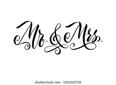 Mr and Mrs is a calligraphy-style handwritten inscription for the wedding ceremony.