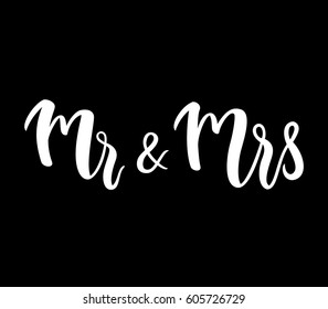 Mr & Mrs couple label. Modern couple lettering for invitation / card / banner. Wedding romantic script. Vector illustration.