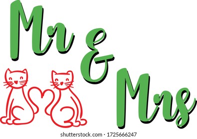 Mr and Mrs design suitable for fabric print / print on any colour. also colour can be edit with editable files. vector illustration design or any other print
