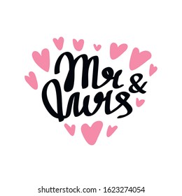 Mr and Mrs hand written lettering. Mister and Missis wedding calligraphy for card, invitations. Isolated on white background. Vector illustration.